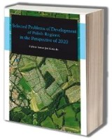Selected problems of Development of Polish Regions in the Perspective of 2020