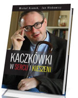 Kaczkówki w sercu i kieszeni