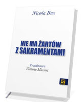 Nie ma żartów z sakramentami