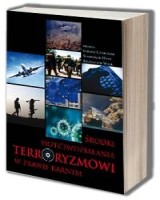 Środki przeciwdziałania terroryzmowi w prawie karnym