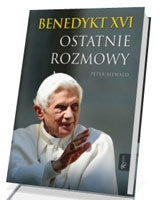 Benedykt XVI. Ostatnie rozmowy