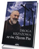 Droga krzyżowa ze św Ojcem Pio - okładka książki