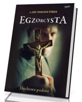 Egzorcysta. Duchowa podróż