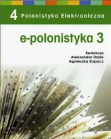 e-polonistyka 3. Polonistyka Elektroniczna 4