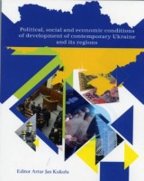 Political, social and economic conditions of development of contemporary Ukraine and its regions