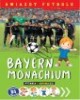 Gwiazdy futbolu. Bayern Monachium - okładka książki