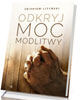 Odkryj moc modlitwy - okładka książki