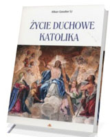 Życie duchowe katolika 