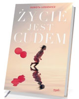 Życie jest cudem