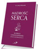 Mądrość serca. W kręgu chrześcijańskiej - okładka książki