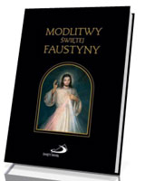 Modlitwy Świętej Faustyny