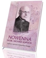 Nowenna do bł. Michała Sopoćki