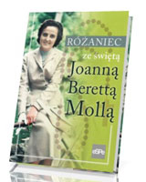 Różaniec ze świętą Joanną Berettą Mollą