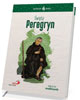Skuteczni Święci. Święty Peregryn - okładka książki