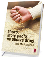 Słowo, które padło na ubocze drogi