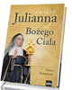 Święta Julianna od Bożego Ciała - okładka książki