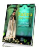 Fatima 1917-2017. 100 lat historii - okładka książki