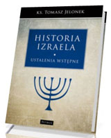 Historia Izraela. Ustalenia wstępne