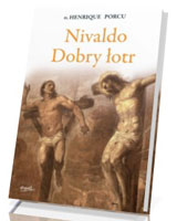 Nivaldo. Dobry łotr