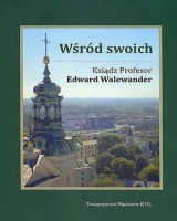 Wśród swoich. Seria: Prace Wydziału Nauk Społecznych 171