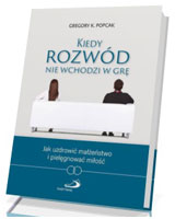 Kiedy rozwód nie wchodzi w grę