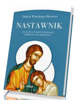 Nastawnik. Dlaczego warto poszukać opiekuna duchowego?