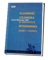 Płciowość człowieka w kontekście wychowania osoby ludzkiej