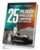 25 polskich wynalazców i odkrywców, - okładka książki