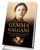 Gemma Galgani. Święta, do której - okładka książki