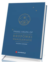 Krupówki warszawskie. Kazania zimowe