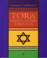 Tora między życiem a śmiercią
