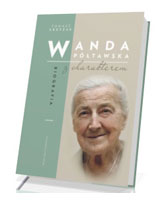 Wanda Półtawska. Biografia z charakterem