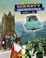 Sekrety Szczecina cz. 3