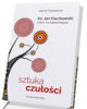 Sztuka czułości. Ksiądz Jan Kaczkowski - okładka książki