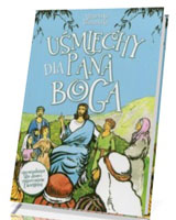 Uśmiechy dla Pana Boga