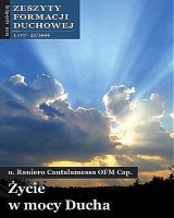 Zeszyty Formacji Duchowej nr 32. Życie w mocy Ducha