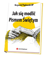 Jak się modlić Pismem Świętym