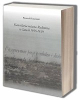Kancelaria miasta Radomia w latach 1915-1939