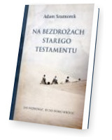 Na bezdrożach Starego Testamentu