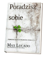 Poradzisz sobie. Pomocna dłoń w trudnych chwilach