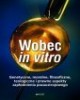 Wobec in vitro. Genetyczne, moralne, - okładka książki