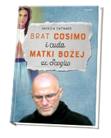 Brat Cosimo i cuda Matki Bożej ze Scoglio