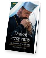 Dialog leczy rany. Abp Światosław Szewczuk w rozmowie z Krzysztofem Tomasikiem