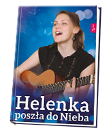 Helenka poszła do Nieba