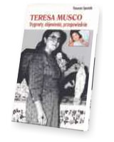 Teresa Musco. Stygmaty, objawienia, przepowiednie 