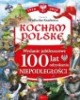 Kocham Polskę. Wydanie Jubileuszowe - okładka książki