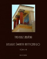 Religie świata antycznego. Tom 1-6. KOMPLET