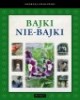 Bajki nie-Bajki - okładka książki