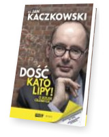 Dość katolipy!