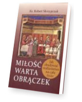 Miłość warta obrączek